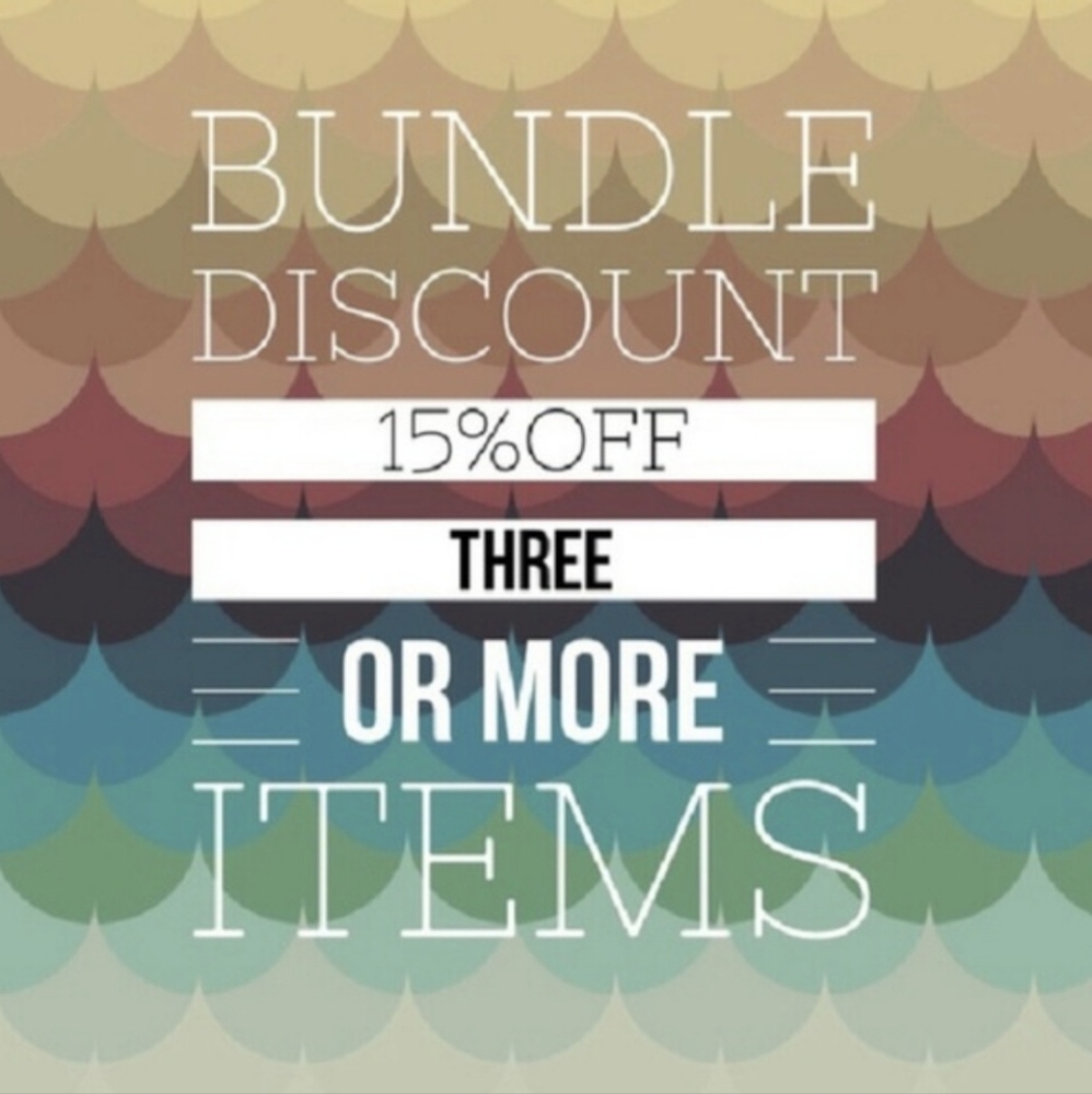 Bundle 3 or more Items and save 15%